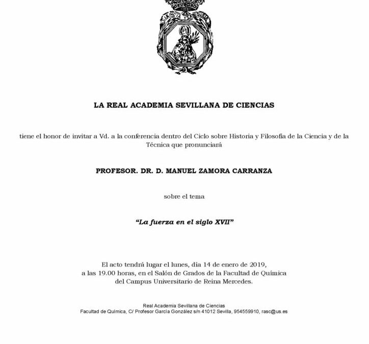 Prof. Dr. D. Manuel Zamora Carranza: «La fuerza en el siglo XVII»