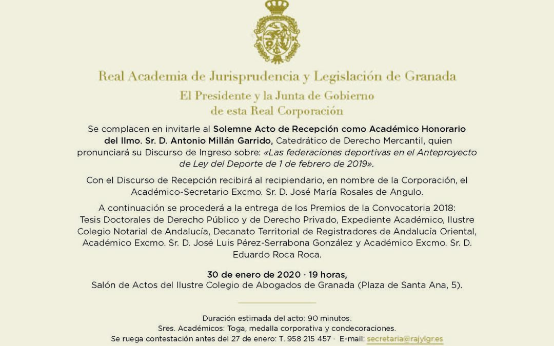 Recepción como Académico Honorario del Ilmo. Sr. D. Antonio Millán Garrido