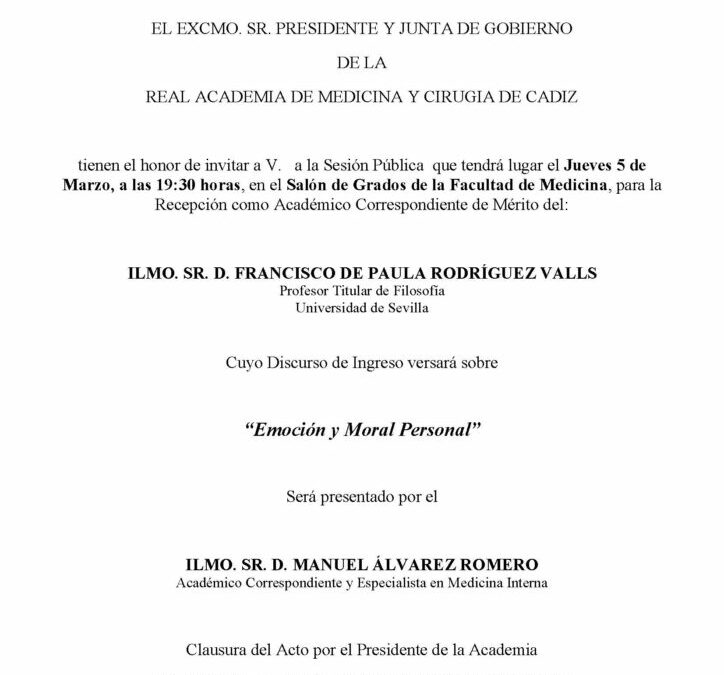 Recepción como Académico Correspondiente de Mérito del Ilmo. Sr. D. Francisco de Paula Rodríguez Valls