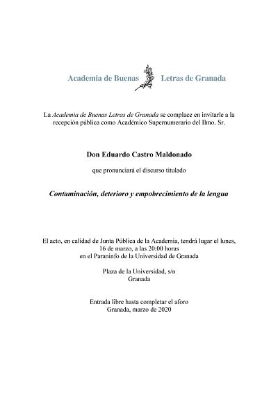 (SUSPENDIDA) Recepción como Académico Supernumerario del Ilmo. Sr. D. Eduardo Castro Maldonado