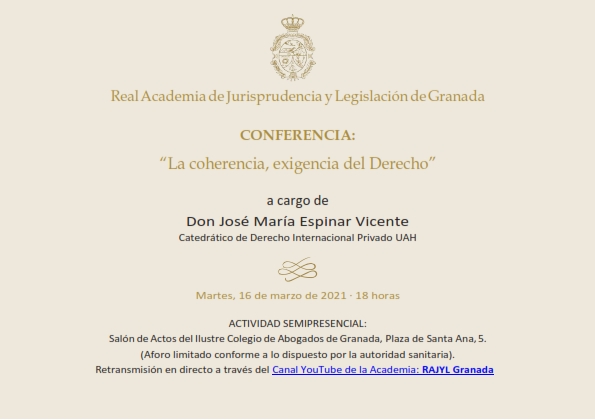 Conferencia: «La coherencia, exigencia del Derecho»