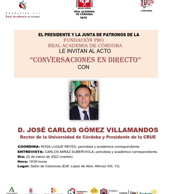 «Conversaciones en directo» con D. José Carlos Gómez Villamandos
