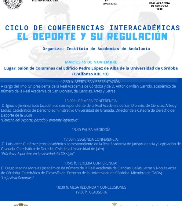 Ciclo de conferencias interacadémicas: «El deporte y su regulación»