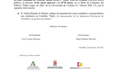 D. Julián Hurtado de Molina: «La instauración de la Audiencia Provincial de Córdoba y su primer presidente»