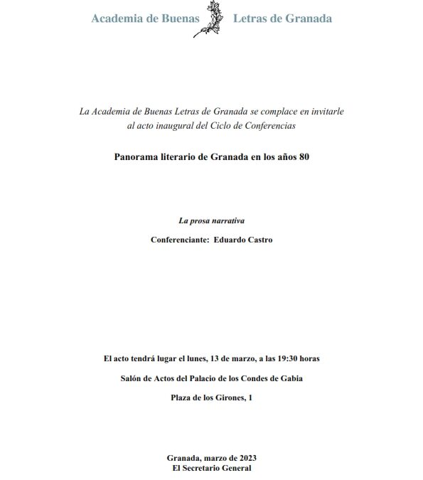 Ciclo de conferencias Panorama literario de Granada en los años 80: «La prosa narrativa» por Eduardo Castro