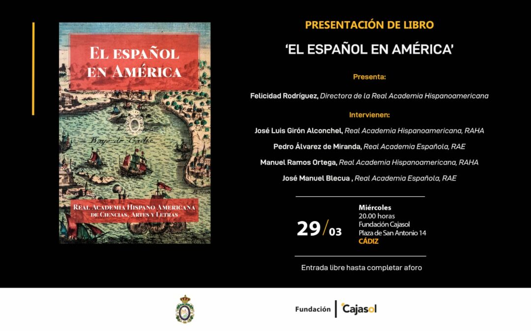 Presentación del libro: «El español en América»