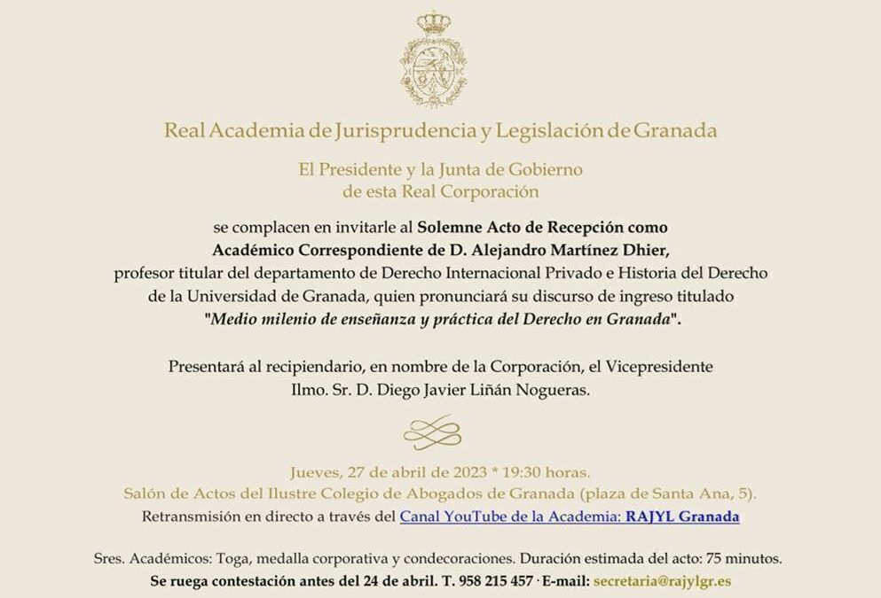 Acto de recepción como Académico Correspondiente de D. Alejandro Martínez Dhier