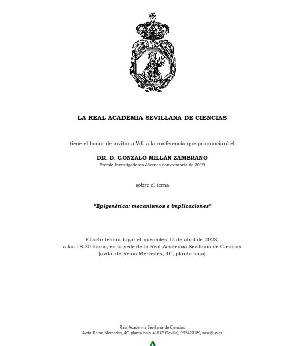 Conferencia: «Epigenética: mecanismos e implicaciones» por el Dr. D. Gonzalo Millán Zambrano