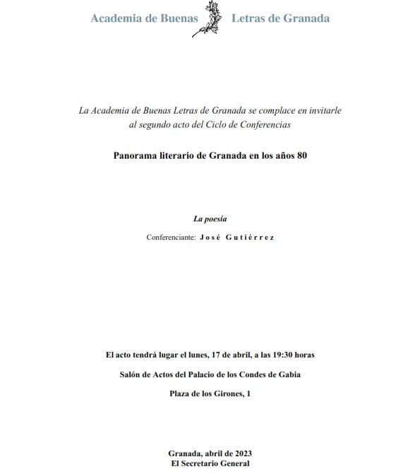 Segundo acto del Ciclo de Conferencias Panorama literario de Granada en los años 80, conferencia: «La poesía» por D. José Gutiérrez