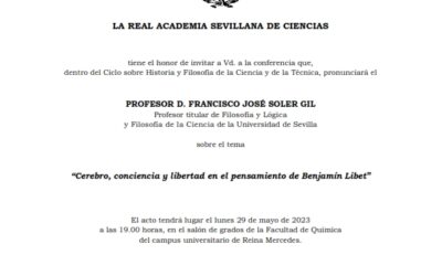 Conferencia: «Cerebro, conciencia y libertad en el pensamiento de Benjamín Libet» por el Profesor D. Francisco José Soler Gil