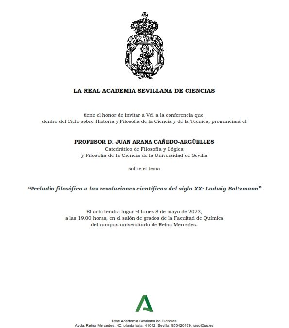 Conferencia: «Preludio filosófico a las revoluciones científicas del siglo XX: Ludwig Boltzmann» por el Prof. D. Juan Arana Cañedo-Argüelles