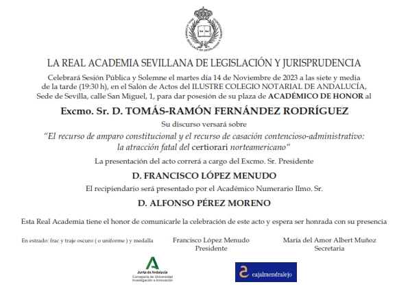 Toma de posesión como Académico de Honor del Excmo. Sr. D. Tomás-Ramón Fernández Rodríguez