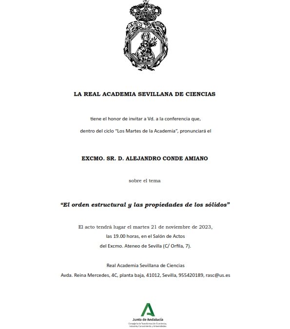 Conferencia: «El orden estructural y las propiedades de los sólidos» pronunciada por el Excmo. Sr. D. Alejandro Conde Amiano