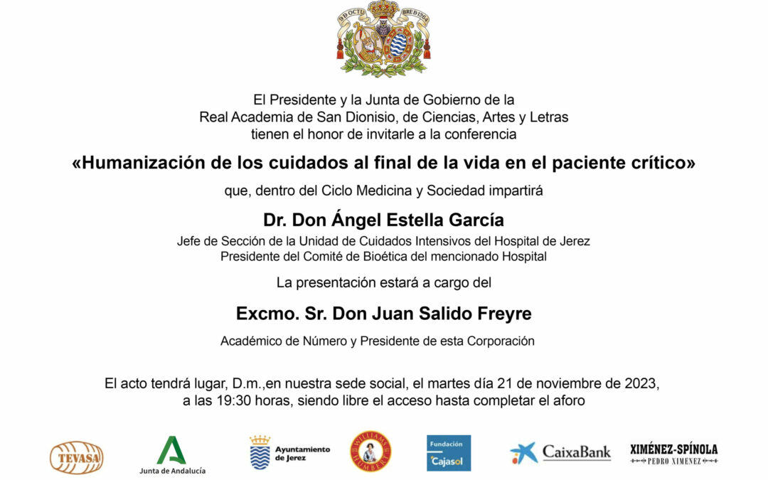 Conferencia: «Humanización de los cuidados al final de la vida en el paciente crítico» impartida por Dr. D. Ángel Estella García