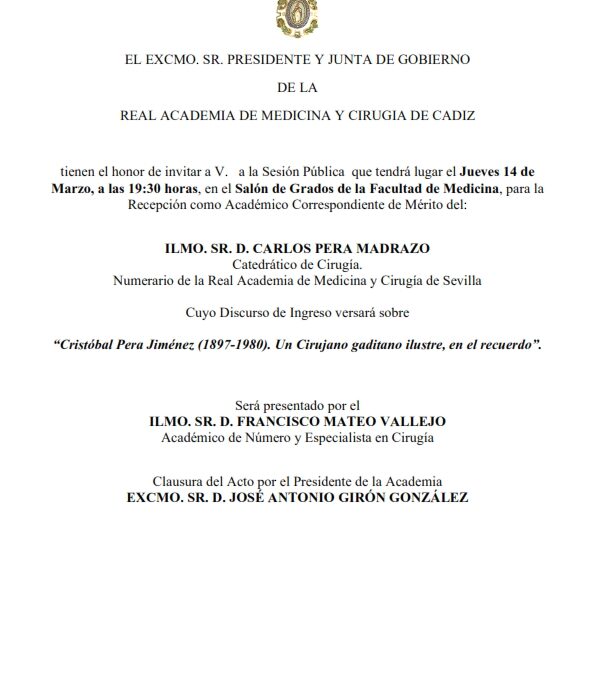 Recepción como Académico Correspondiente de Mérito del Ilmo. Sr. D. Carlos Pera Madrazo