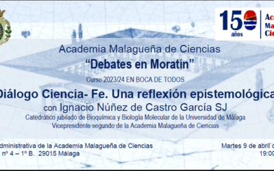 «Debates en Moratín»: Diálogo Ciencia – Fe. Una reflexión epistemológica con Ignacio Núñez de Castro García SJ