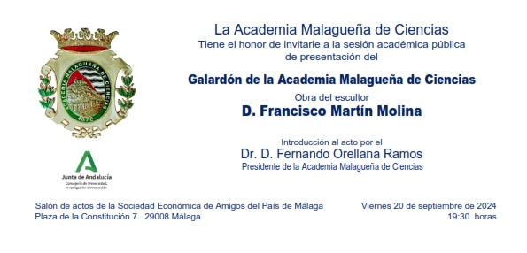 Galardón de la Academia Malagueña de Ciencias obra del escultor D. Francisco Martín Molina