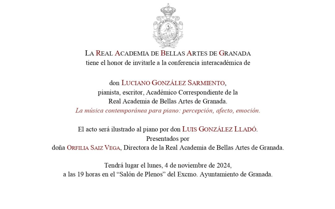 Conferencia interacadémica: «La música contemporánea para piano: percepción, afecto, emoción» por D. Luciano González Sarmiento