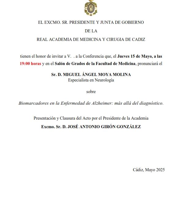 Conferencia: «Biomarcadores en la Enfermedad de Alzheimer: más allá del diagnóstico» pronunciada por el Sr. D. Miguel Ángel Moya Molina