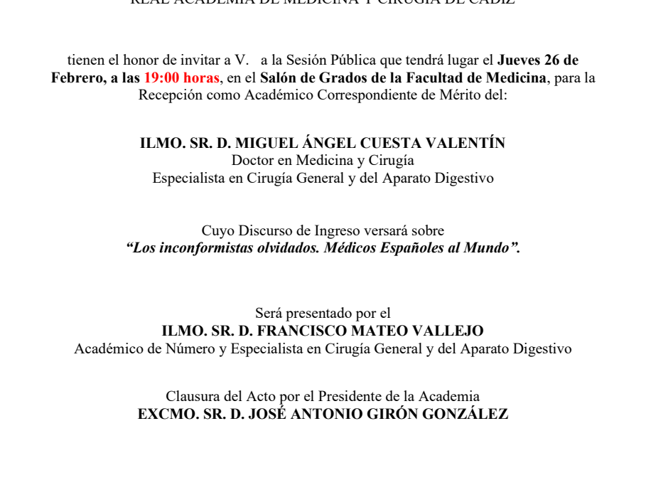 Recepción como Académico Correspondiente de Mérito del Ilmo. Sr. D. Miguel Ángel Cuesta Valentín